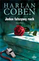 Jeden fałszywy ruch - Harlan Coben