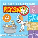 Reksio Przyjaciele z podwórka Książka z szablonami