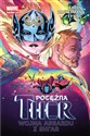 Potężna Thor Tom 3 Wojna Asgardu z Shi’ar Marvel Now 2.0 - Jason Aaron