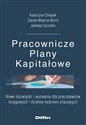 Pracownicze Plany Kapitałowe Nowe obowiązki i wyzwania dla pracodawców księgowych i działów kadrowo-płacowych