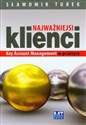 Najważniejsi klienci Key Account Management w praktyce - Sławomir Turek