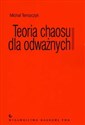 Teoria chaosu dla odważnych - Michał Tempczyk