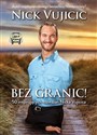 [Audiobook] Bez granic! 50 inspirujących rozważań Nicka Vujcica - Nick Vujicic