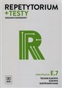 Repetytorium + testy Egzamin zawodowy E.7 Technik elektryk elektryk elektromechanik Szkoła ponadgimnazjalna - Elżbieta Kuźniak