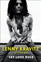 Let Love Rule  - Lenny Kravitz