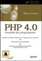PHP 4.0 Poradnik dla programistów - W. J. Gilmore