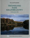 Trójmiejski Park Krajobrazowy - Cztery Pory Roku - Krzysztof Kamiński