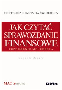 Jak czytać sprawozdanie finansowe Przewodnik menedżera