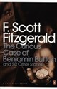 The Curious Case of Benjamin Button and Six Other Stories - F.Scott Fitzgerald