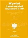 Wywiad i kontrwywiad wojskowy II RP Tom 5 - Tadeusz Dubicki (red.)