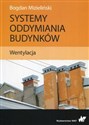 Systemy oddymiania budynków Wentylacja