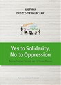 Yes to Solidarity No to Oppression Radical Fantasy Fiction and Its Young Readers - Justyna Deszcz-Tryhubczak