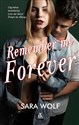 Remember me Forever - Sara Wolf