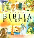 Klasyczna Biblia dla Dzieci