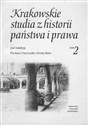 Krakowskie studia z historii państwa i prawa tom 2