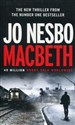 Macbeth - Jo Nesbo