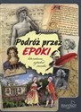 Podróż przez epoki Literatura sztuka moda