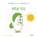 Uczucia Gucia Gucio się boi - Aurelie Chien, Chow Chine