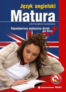 Matura Język angielski Repetytorium maturalne dzień po dniu