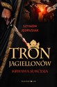 Tron Jagiellonów - Szymon Jędrusiak