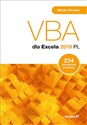 VBA dla Excela 2019 PL. 234 praktyczne przykłady - Witold Wrotek