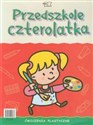 Przedszkole czterolatka Karty pracy Ćwiczenia plastyczne - Wiesława Żaba-Żabińska