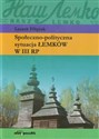 Społeczno-polityczna sytuacja Łemków w III RP - Leszek Filipiak