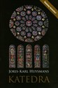 Katedra - Joris-Karl Huysmans