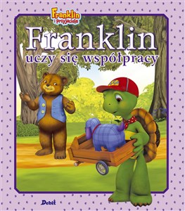 Franklin uczy się współpracy