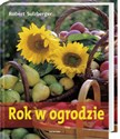 Rok w ogrodzie