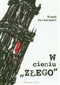 W cieniu "Złego"