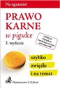 Prawo karne w pigułce - Opracowanie Zbiorowe