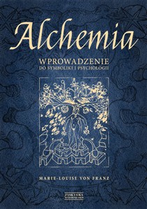 Alchemia Wprowadzenie do symboliki i psychologii