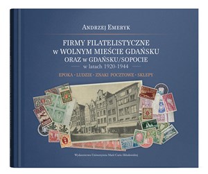 Firmy filatelistyczne w Wolnym Mieście Gdańsku oraz w Gdańsku/Sopocie w latach 1920-1944