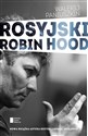 Rosyjski Robin Hood - Walerij Paniuszkin