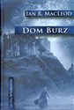 Dom burz - Ian R. MacLeod