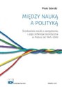 Między nauką a polityką 