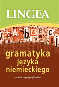 Gramatyka języka niemieckiego z praktycznymi przykładami - Księgarnia UK