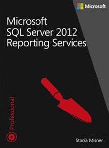 Microsoft SQL Server 2012 Reporting Services Tom 1-2 Pakiet