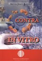 Contra in Vitro - Artur Jerzy Katolo