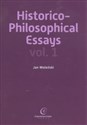 Historico Philosophical Essays vol 1