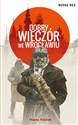 Dobry wieczór we Wrocławiu - Maciej Pawlak