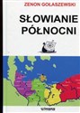 Słowianie północni od starożytności po wiek XII