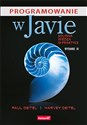 Programowanie w Javie Solidna wiedza w praktyce - Paul Deitel, Harvey Deitel