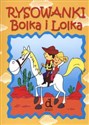 Rysowanki Bolka i Lolka - Izabela Brańska-Oleksy, Marta Berowska