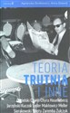 Teoria trutnia i inne