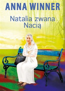 Natalia zwana Nacią 