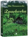 Znachorka  - Alla Chrzanowska