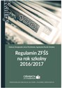 Regulamin ZFŚS na rok szkolny 2016/2017 - Dariusz Dwojewski, Anna Trochimiuk, Agnieszka Rumik-Smolarz