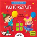 Odkrywam świat Jaki to kształt?